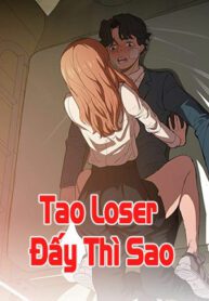 tao-loser-day-thi-sao.jpg